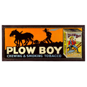 Lot 55). Plow Boy Tobacco Sign
