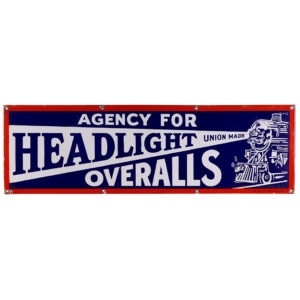 Lot 68). Headlight Overalls Porcelain Sign